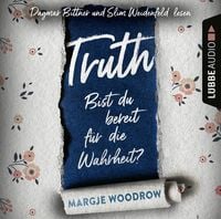 Truth - Bist du bereit für die Wahrheit? von Margje Woodrow
