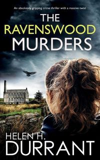 Produktbild: THE RAVENSWOOD MURDERS an absolutely gripping crime thriller with a massive twist