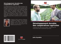 Produktbild: D&eacute;veloppement durable des coop&eacute;ratives agricoles