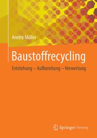 Bild vom Artikel Baustoffrecycling vom Autor Anette Müller
