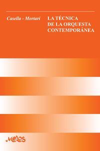 Produktbild: La t&eacute;cnica de la orquesta contemporanea
