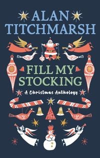 Produktbild: Alan Titchmarsh's Fill My Stocking
