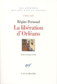 Produktbild: La lib&eacute;ration d'Orl&eacute;ans (8 mai 1429)