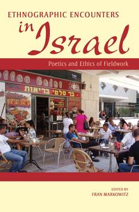 Produktbild: Ethnographic Encounters in Israel