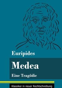 Bild vom Artikel Medea vom Autor Euripides
