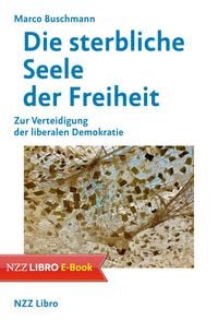 Produktbild: Die sterbliche Seele der Freiheit