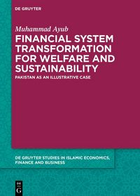 Produktbild: Financial System Transformation for Welfare and Sustainability