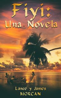 Produktbild: Fiyi: Una novela
