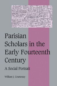 Produktbild: Parisian Scholars in the Early Fourteenth Century