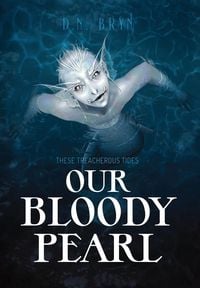Produktbild: Our Bloody Pearl