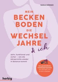 Produktbild: Mein Beckenboden, die Wechseljahre und ich