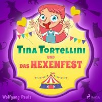 Produktbild: Tina Tortellini und das Hexenfest