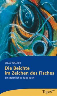 Produktbild: Die Beichte im Zeichen des Fisches