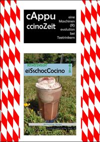 Produktbild: CAppuccinoZeit: eine Maschinen(R)evolution bei Teetrinkern