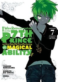 Produktbild: I Was Reincarnated as the 7th Prince So I Can Take My Time Perfecting My Magical Ability 7