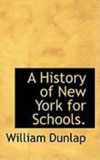 Produktbild: A History of New York for Schools.