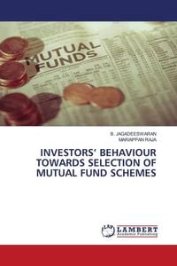 Produktbild: Investors' Behaviour Towards Selection Of Mutual Fund Schemes