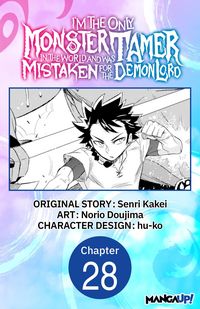Produktbild: I'm the Only Monster Tamer in the World and Was Mistaken for the Demon Lord #028