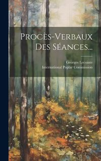 Produktbild: Proc&egrave;s-verbaux Des S&eacute;ances...