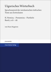 Produktbild: Uigurisches W&ouml;rterbuch. Sprachmaterial der vorislamischen t&uuml;rkischen Texte aus Zentralasien
