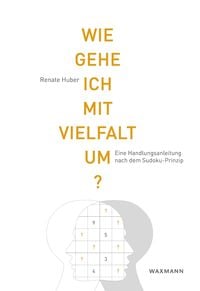 Produktbild: Wie gehe ich mit Vielfalt um?