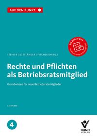 Produktbild: Rechte und Pflichten als Betriebsratsmitglied