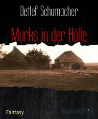 Produktbild: Murks in der H&ouml;lle