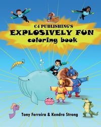 Produktbild: C4 Publishing's Explosively Fun Coloring Book