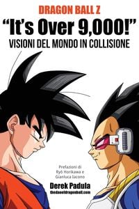 Produktbild: Dragon Ball Z "It's Over 9,000!" Visioni del mondo in collisione