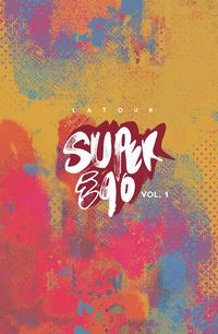 Produktbild: Super Ego: The Short Comics of Jason Latour