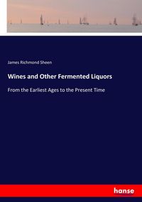 Produktbild: Wines and Other Fermented Liquors