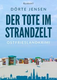 Produktbild: Der Tote im Strandzelt. Ostfrieslandkrimi