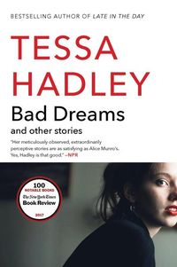 Bild vom Artikel Bad Dreams and Other Stories vom Autor Tessa Hadley