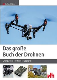 Produktbild: Das gro&szlig;e Buch der Drohnen