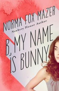 Produktbild: B, My Name Is Bunny