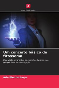 Produktbild: Um conceito b&aacute;sico de fitossoma
