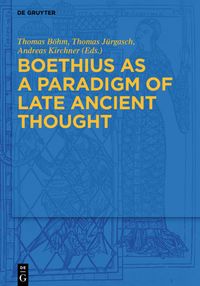 Produktbild: Boethius as a Paradigm of Late Ancient Thought