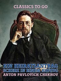Produktbild: Ein Heiratsantrag: Scherz in einem Aufzug