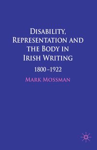 Produktbild: Disability, Representation and the Body in Irish Writing
