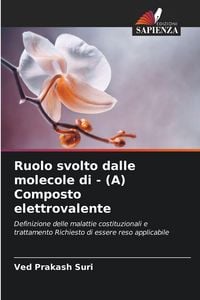 Produktbild: Ruolo svolto dalle molecole di - (A) Composto elettrovalente