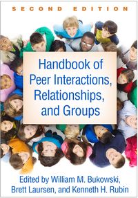 Produktbild: Handbook of Peer Interactions, Relationships, and Groups, Second Edition