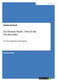 Produktbild: Zu: Thomas Hardy - Tess of the D'Urbervilles
