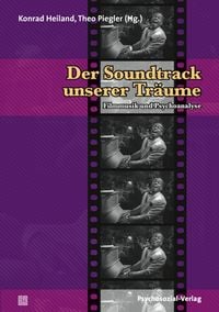 Produktbild: Der Soundtrack unserer Tr&auml;ume