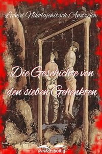 Produktbild: Die Geschichte von den sieben Gehenkten