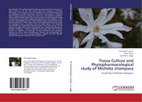 Produktbild: Tissue Culture and Phytopharmacological study of Michelia champaca