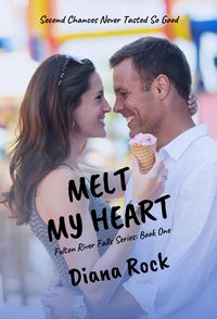 Produktbild: Melt My Heart (Fulton River Falls, #1)