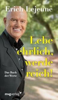 Produktbild: Lebe ehrlich - werde reich!
