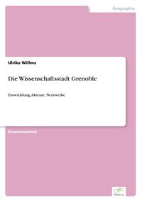 Produktbild: Die Wissenschaftsstadt Grenoble