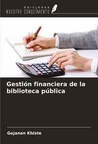 Produktbild: Gesti&oacute;n financiera de la biblioteca p&uacute;blica