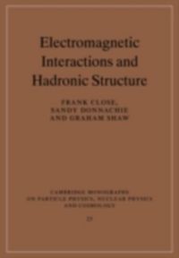 Produktbild: Electromagnetic Interactions and Hadronic Structure